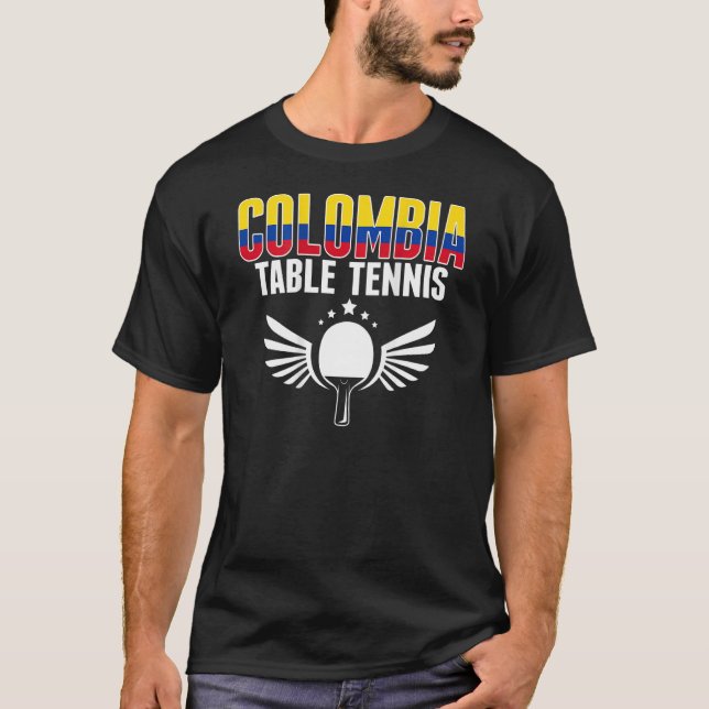 Colombia Table Tennis  Support Colombian Ping Pong T-Shirt (Front)