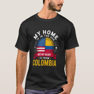 Colombian American Patriot Heart is from Colombia T-Shirt