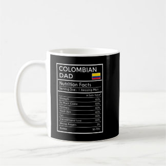 Colombian Dad gift - Funny Nutrition Facts - Fathe Coffee Mug
