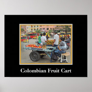 Colombian Fruit Cart Poster