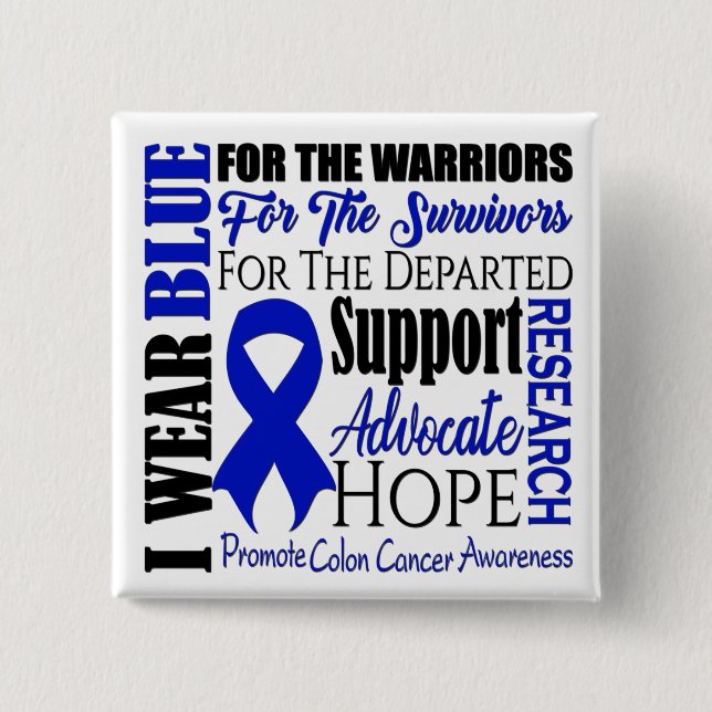 Colon Cancer Awareness 15 Cm Square Badge (Front)