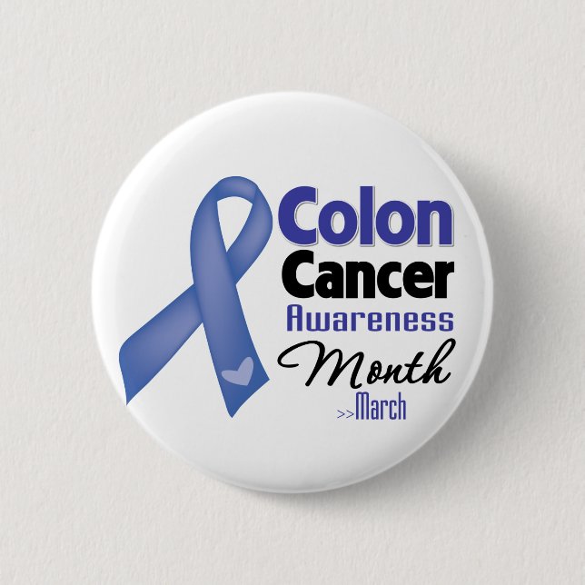 Colon Cancer Awareness Month 6 Cm Round Badge (Front)