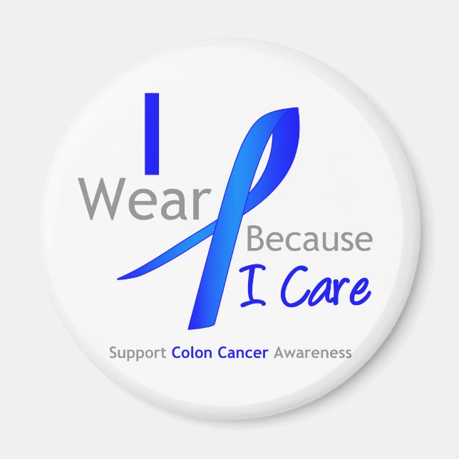 Colon Cancer I Wear Blue Because I Care Magnet (Front)