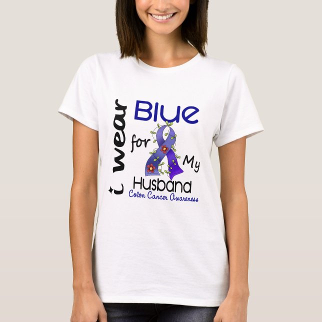 Colon Cancer I Wear Blue For My Husband 43 T-Shirt (Front)