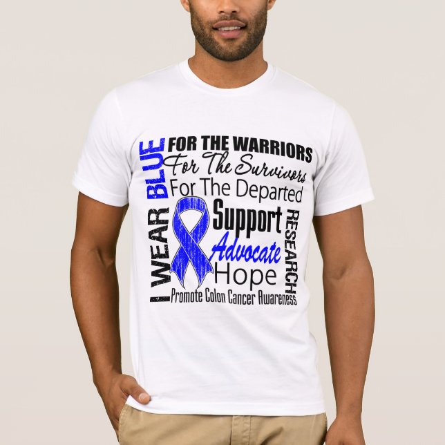 Colon Cancer I Wear Blue Ribbon TRIBUTE T-Shirt (Front)