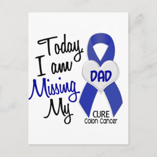 Colon Cancer MISSING MY DAD Postcard