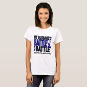 Colon Cancer MY BATTLE TOO 1 Husband T-Shirt (Front Full)
