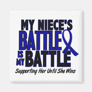 Colon Cancer MY BATTLE TOO 1 Niece Magnet