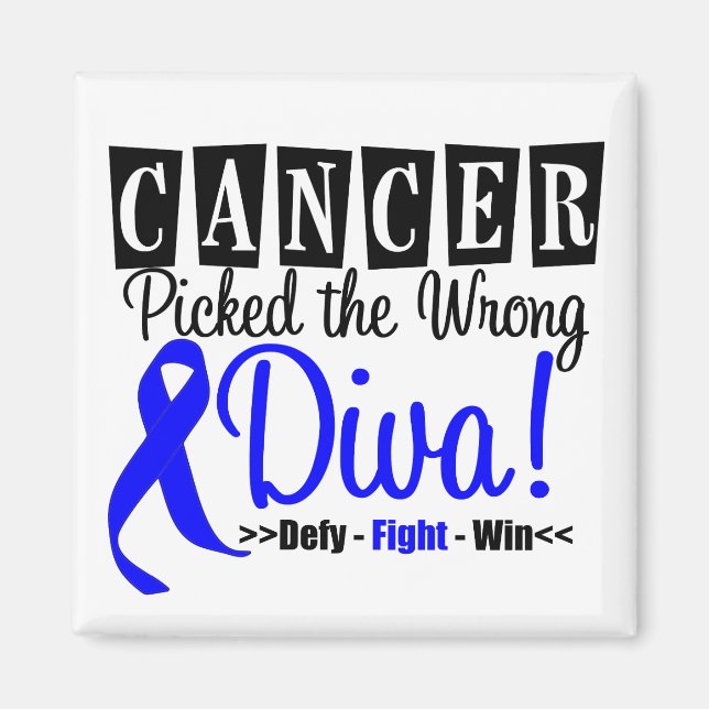 Colon Cancer Picked The Wrong Diva v2 Magnet (Front)