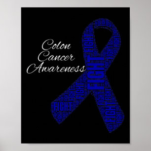 Colon Cancer Shirts Colon Cancer Awareness Ribbon  Poster