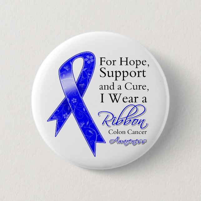 Colon Cancer Support Hope Awareness 6 Cm Round Badge (Front)