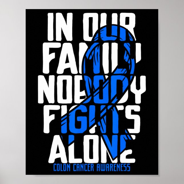 Colon Cancer Support Tee Family Blue Colon Cancer  Poster (Front)