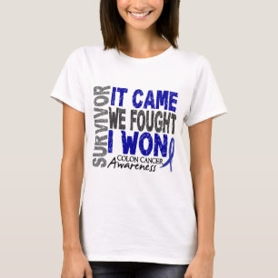 Colon Cancer Survivor It Came We Fought I Won T-Shirt