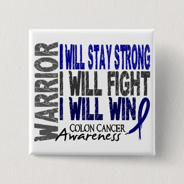 Colon Cancer Warrior 15 Cm Square Badge (Front)