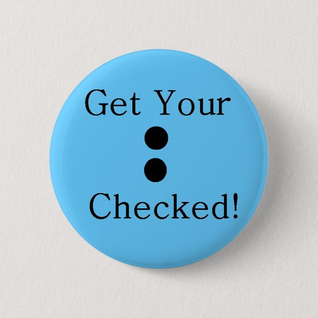 Colon Check 6 Cm Round Badge (Front)
