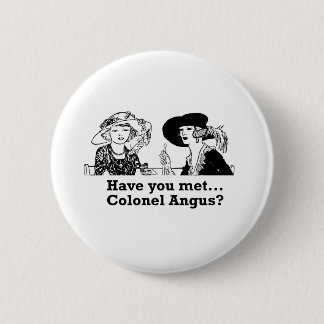 Colonel Angus 6 Cm Round Badge