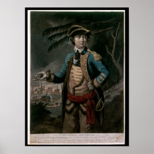 Colonel Benedict Arnold, pub. London, 1776 Poster