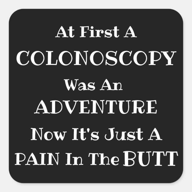 Colonoscopy Adventure Square Sticker (Front)