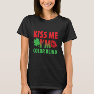 Color Blind For Colorblind People Red Green Blind T-Shirt