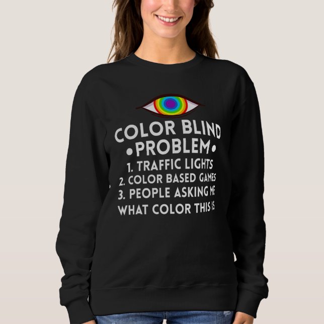 Color Blind Test  Glasses Visions 1 Sweatshirt (Front)