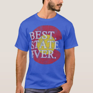 Colorado Best State Ever T-Shirt