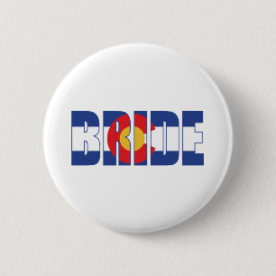 Colorado-Bride 6 Cm Round Badge