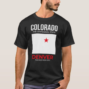 Colorado, Denver – The Mile High City, USA T-Shirt