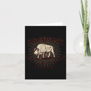 Colorado Do Not Pet The Fluffy Cows Funny Bison So Card
