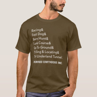Colorado Earthdog Inc Events T-Shirt