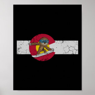 Colorado Flag Snowboarding Sloth Snowboarder Poster