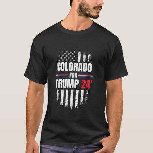 Colorado For Trump 2024 American Flag T Shirt