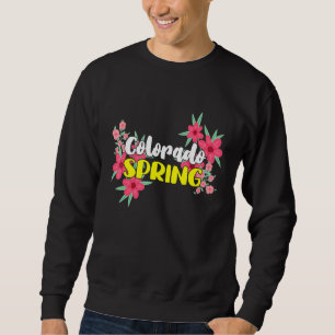 Colorado Spring Sweatshirt