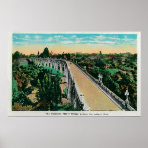 Colorado Street Bridge Across the Arroyo Seco Poster