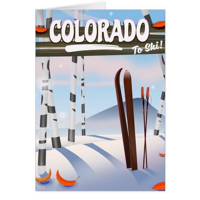Colorado To Ski! (Front)