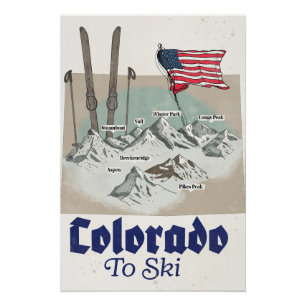 Colorado to Ski Poster