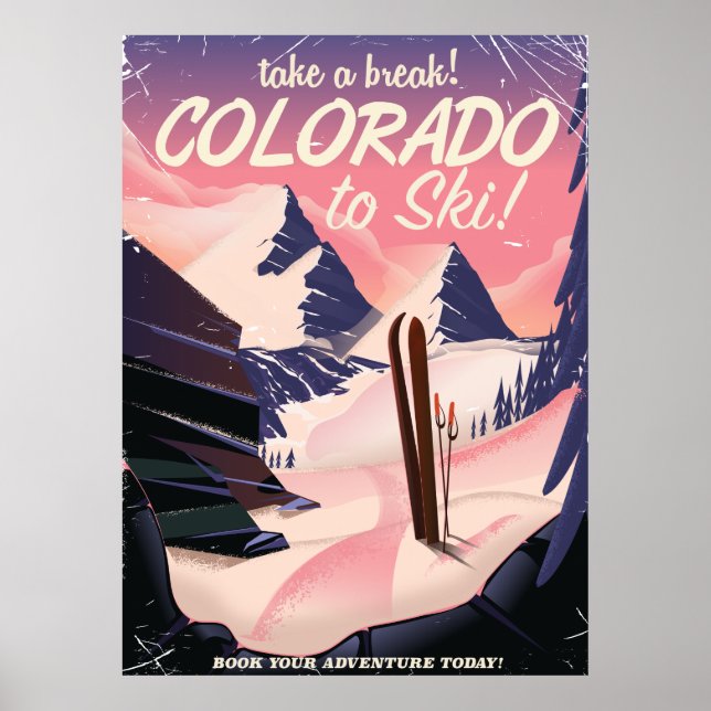 Colorado to Ski! Retro vacation poster (Front)