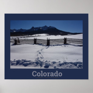 Colorado Winter with Rustic Fence San Juan Range Poster