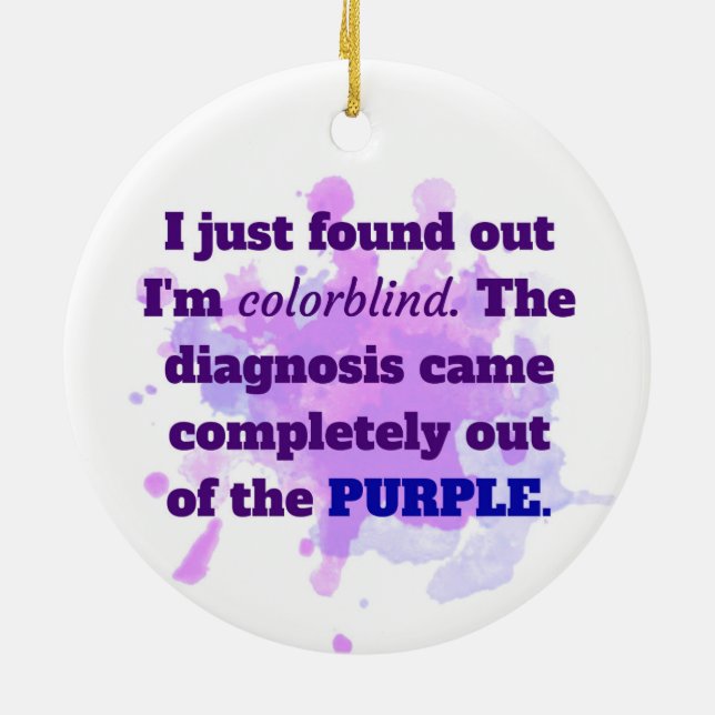 Colorblind Funny Joke Purple Blue Ceramic Ornament (Back)