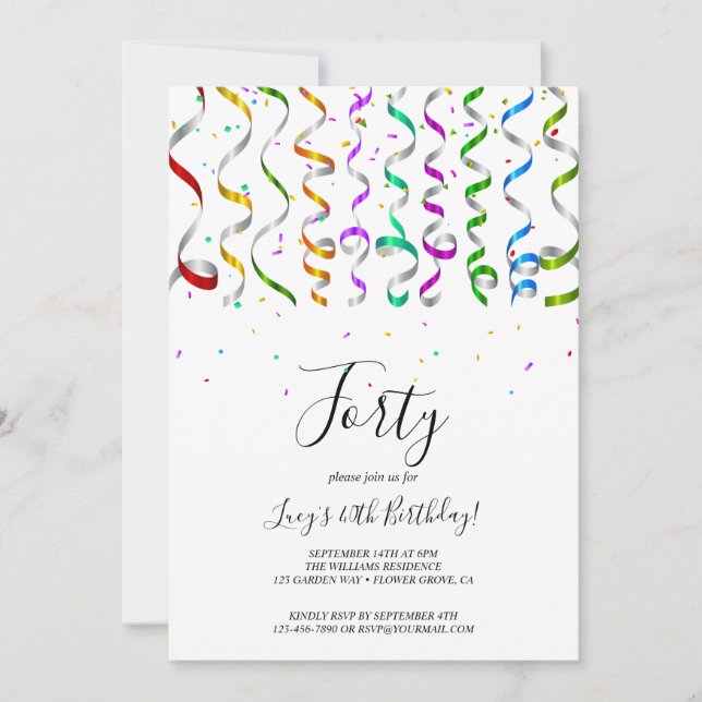 Colored Streamers & Confetti 40th Birthday Invitation (Front)
