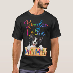 Colorful Border Collie Mama Dog Mom T-Shirt