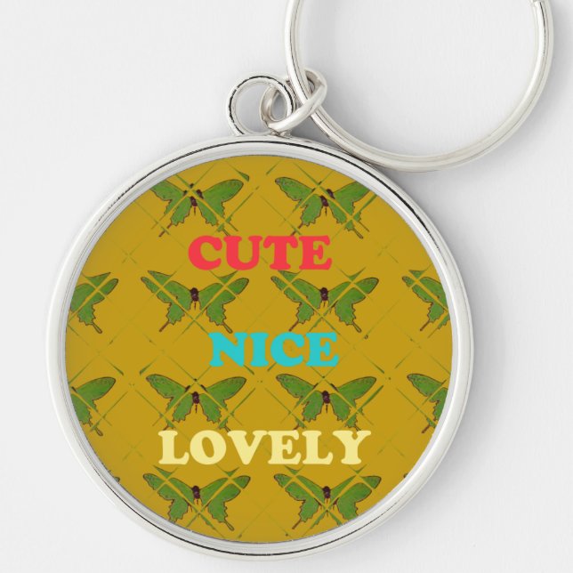 Colorful Butterfly Décor: Cute, Nice, and Lovely. Key Ring (Front)