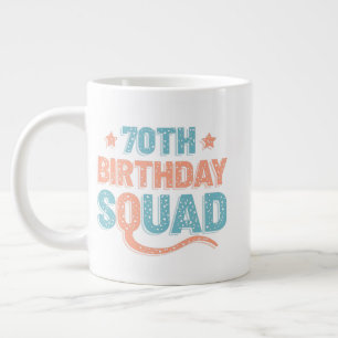 Colorful Distressed 70th birthday squad Large Coffee Mug