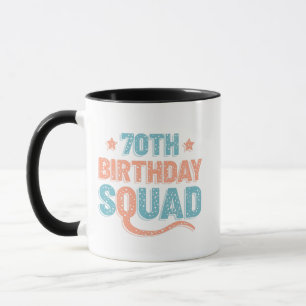 Colorful Distressed 70th birthday squad Mug