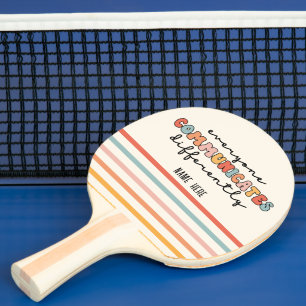 Colorful Everyone Communicates Differently  Ping Pong Paddle