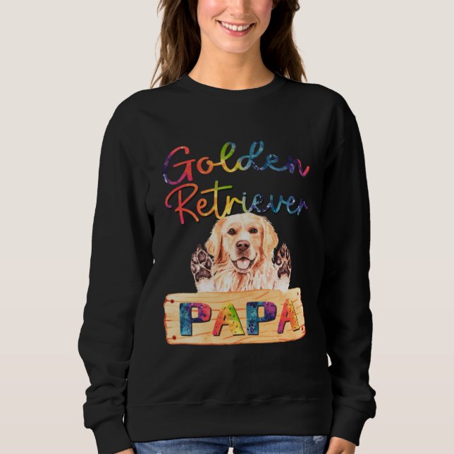 Colorful Golden Retriever Papa  Dog Dad Sweatshirt (Front)