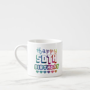 colorful gradient Happy 50th birthday Espresso Cup