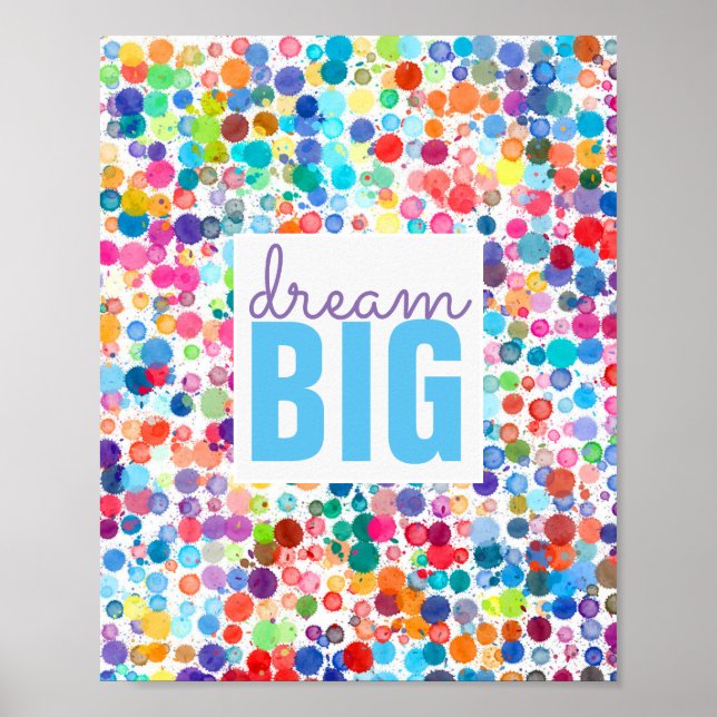 colorful inspirational quote poster dream big (Front)