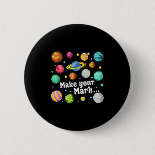 Colorful Make Your Mark Happy Dot Day Teacher Kids 6 Cm Round Badge