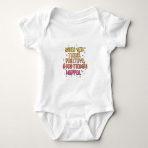 Colorful Positive Quote Typography؛ Think Positive Baby Bodysuit