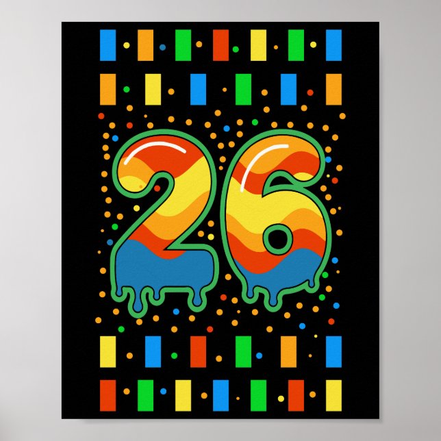 Colorful Rainbow Drip Number 26  Poster (Front)